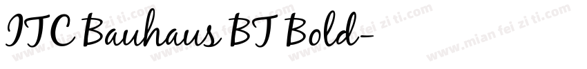 ITC Bauhaus BT Bold字体转换